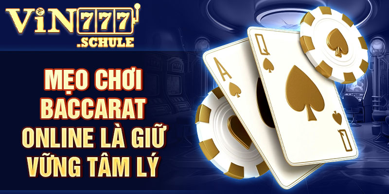 Mẹo chơi Baccarat online là đánh theo cầu
